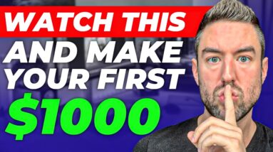 Make Your First $1000 With AFFILIATE MARKETING (Without Experience)
