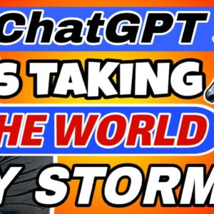 ChatGPT – This Free Ai Is Taking The World By Storm