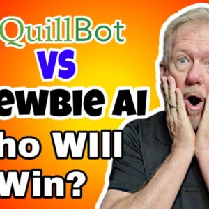 Quillbot AI Vs A Newbie AI - Who Will Win?