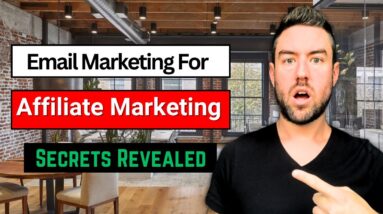 How to Use Email Marketing for Affiliate Marketing (KEY Secrets)