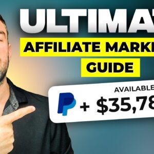 The ULTIMATE Affiliate Marketing Guide for Beginners 2023: Step-by-Step Success!