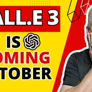 Dall E 3 Is Coming October - This Could Be A Game Changer