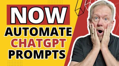 Save Time Automate Your ChatGPT Prompts