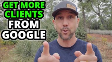 How To Get More Customers For Your Business From Google