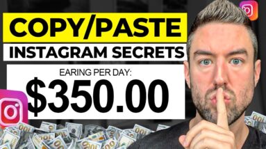 Instagram Affiliate Marketing SECRETS To Make $300+/Day! (COPY/PASTE)