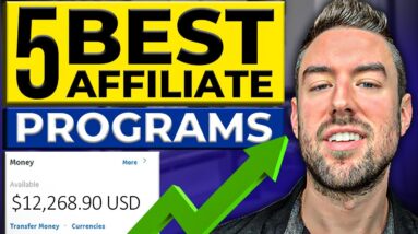 Top 5 Best Affiliate Programs in 2023 You MUST Join! (High-Paying & Recurring)