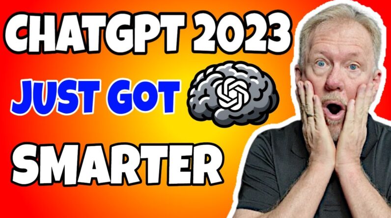 ChatGPT Just Got Smarter: Discover The New 2023 Updates!