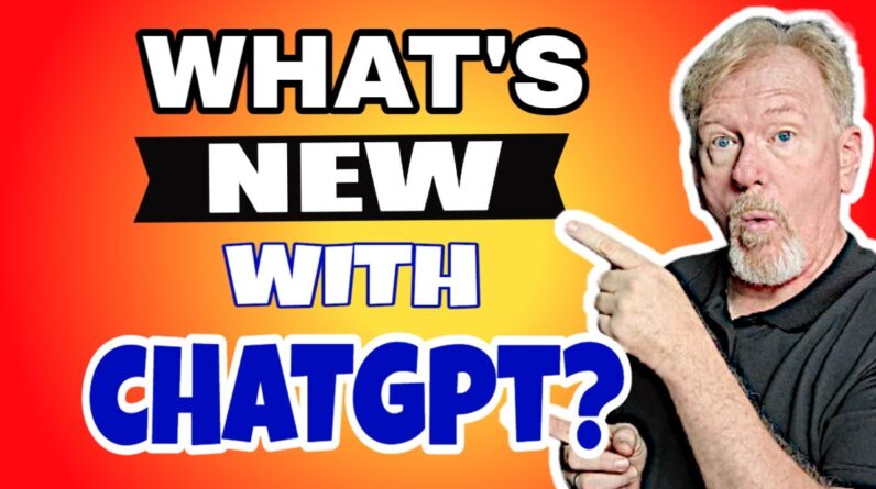 What's New With ChatGPT?