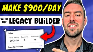 How To Make $900/Day With Legacy Builder Blueprint! (100% SIMPLE)