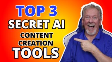 Secret AI Tools - Top 3 AI Must Haves For Content Creators 2024