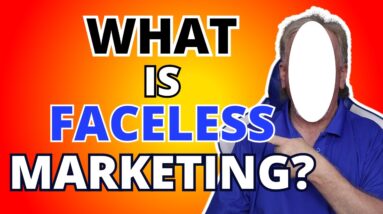 What Is Faceless Marketing?