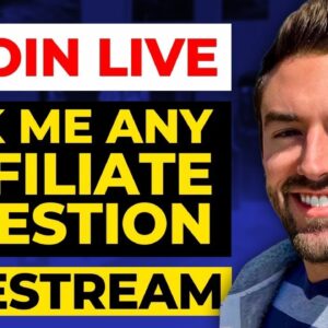 Affiliate Marketing Q & A l Ask Me Anything!