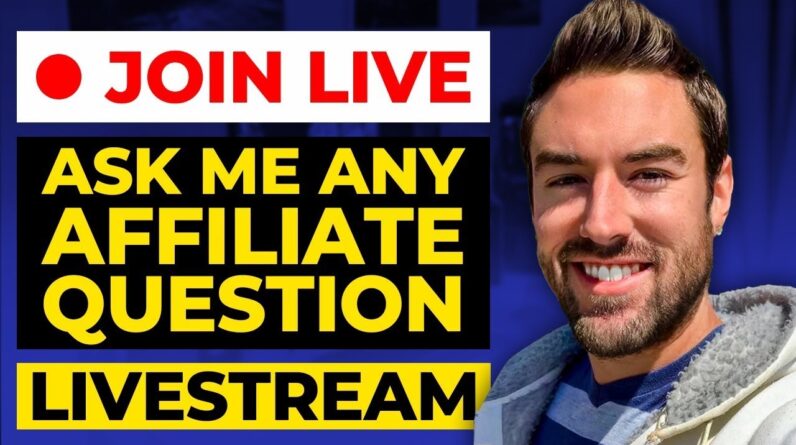 Affiliate Marketing Q & A l Ask Me Anything!