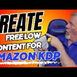 Create Free Low Content for Amazon KDP