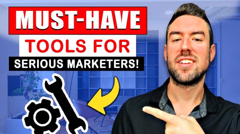 Top 5 Affiliate Marketing Tools EVERY Serious Marketer Needs...