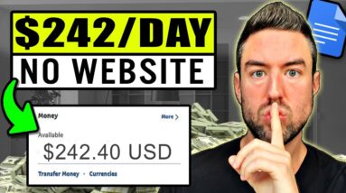 Copy & Paste Funnel Earns $242/Day (No Website or Tech Skills Needed)