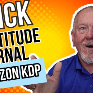 How To Make a Gratitude Journal for Amazon KDP Fast!