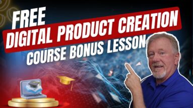 FREE Simple Digital Product Creation Course | FREE BONUS LESSON