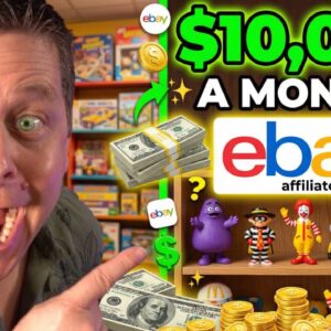 $10K Month - Ebay Affiliate Program -  NO Inventory Or Products?