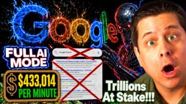 Google Full AI Mode - The Make Money Online Reset!