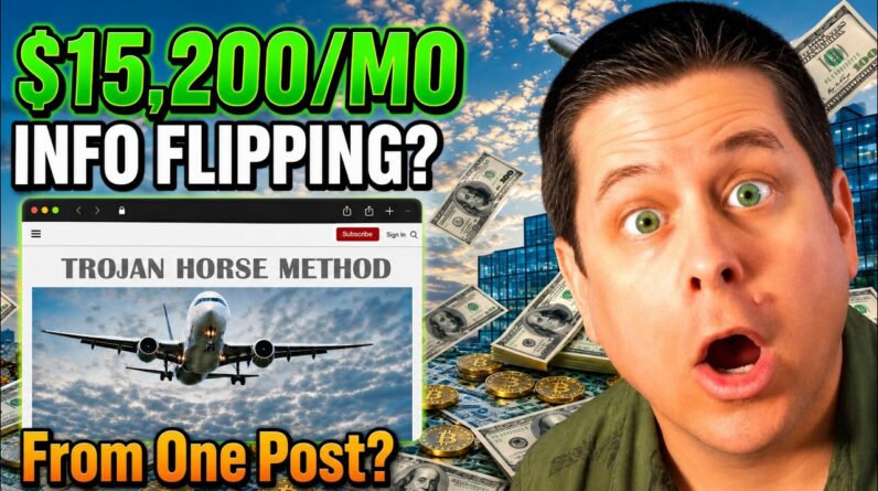 Trojan Horse Content + Info Flipping = $180K YR? + Ai Workflow!