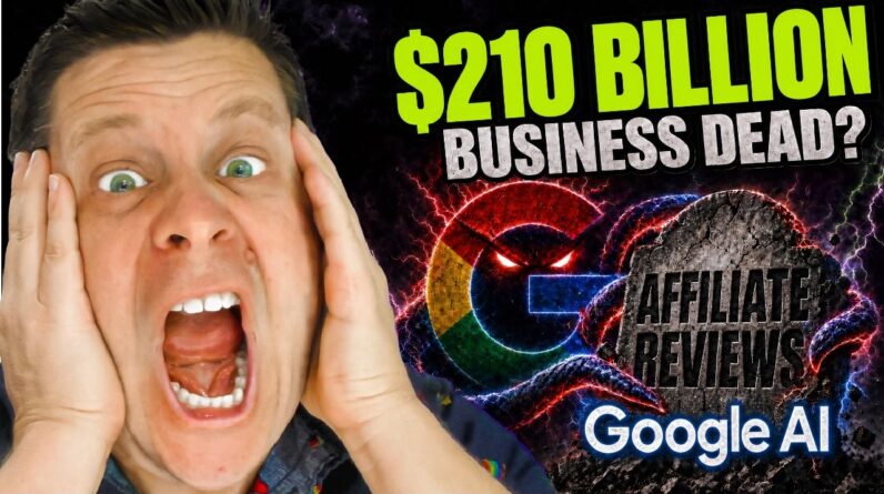 $210 Billion Up For Grabs? - Google AI vs Affiliate Reviews!